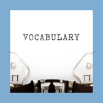 Vocabulary Exercise