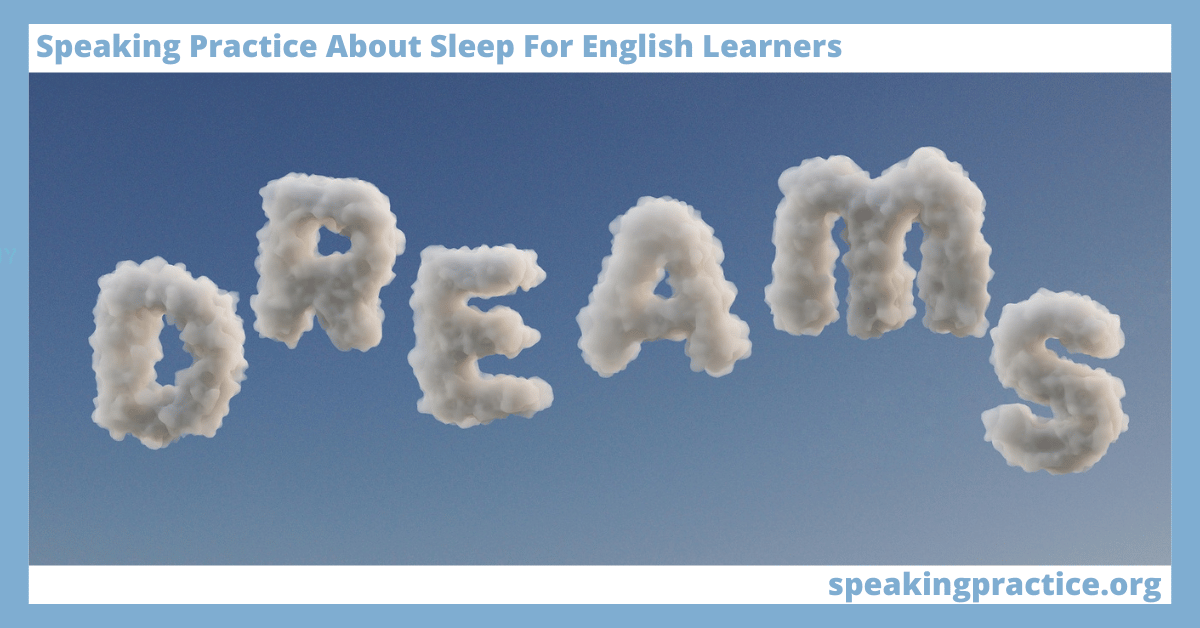 Speaking Practice About Sleep for English Learners