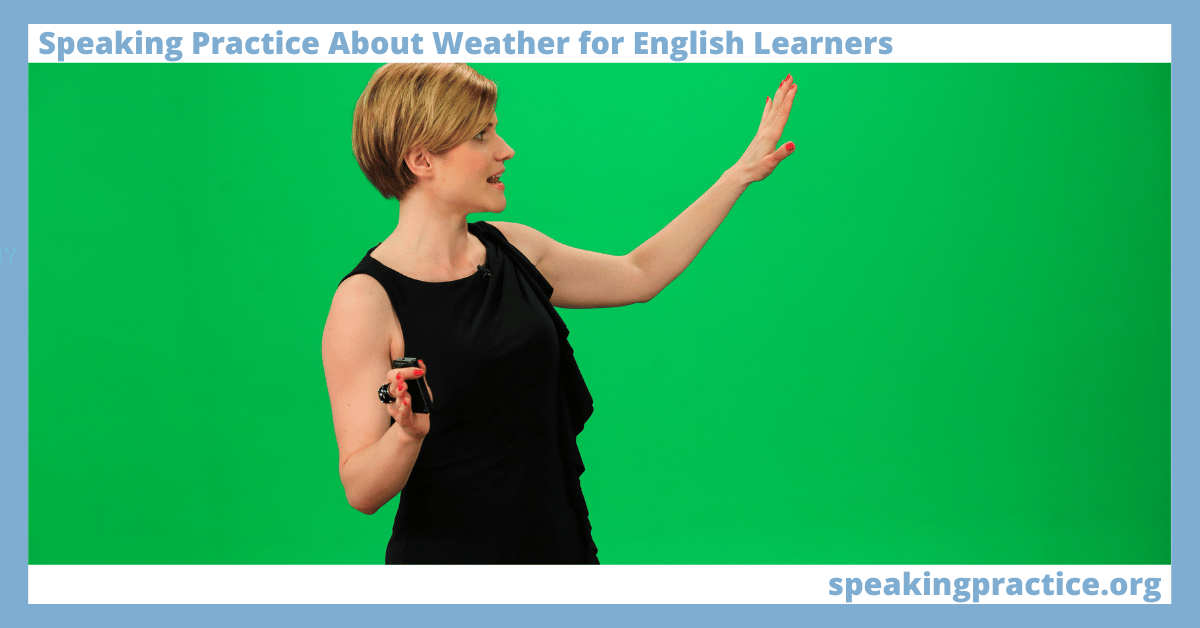 Speaking Practice About Weather for English Learners